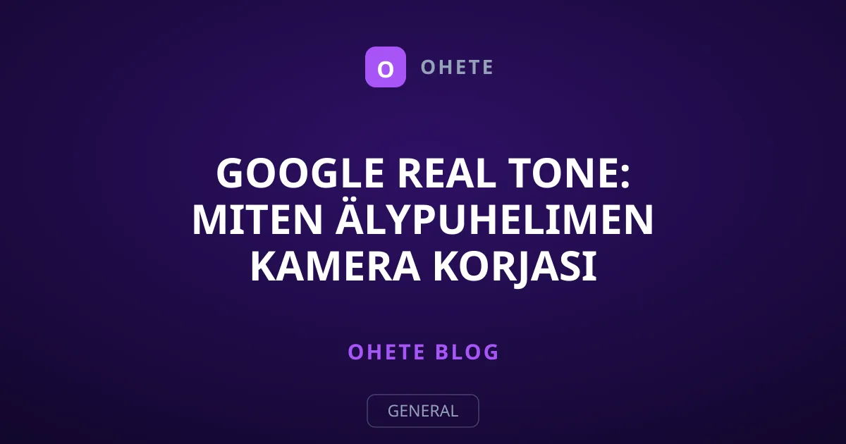 Google Real Tone: Miten älypuhelimen kamera korjasi vuosikymmenten vinouman